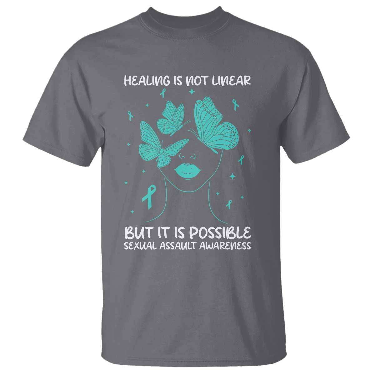 Sexual Assault Prevention Support T Shirt Healing Is Not Linear But It Is Possible