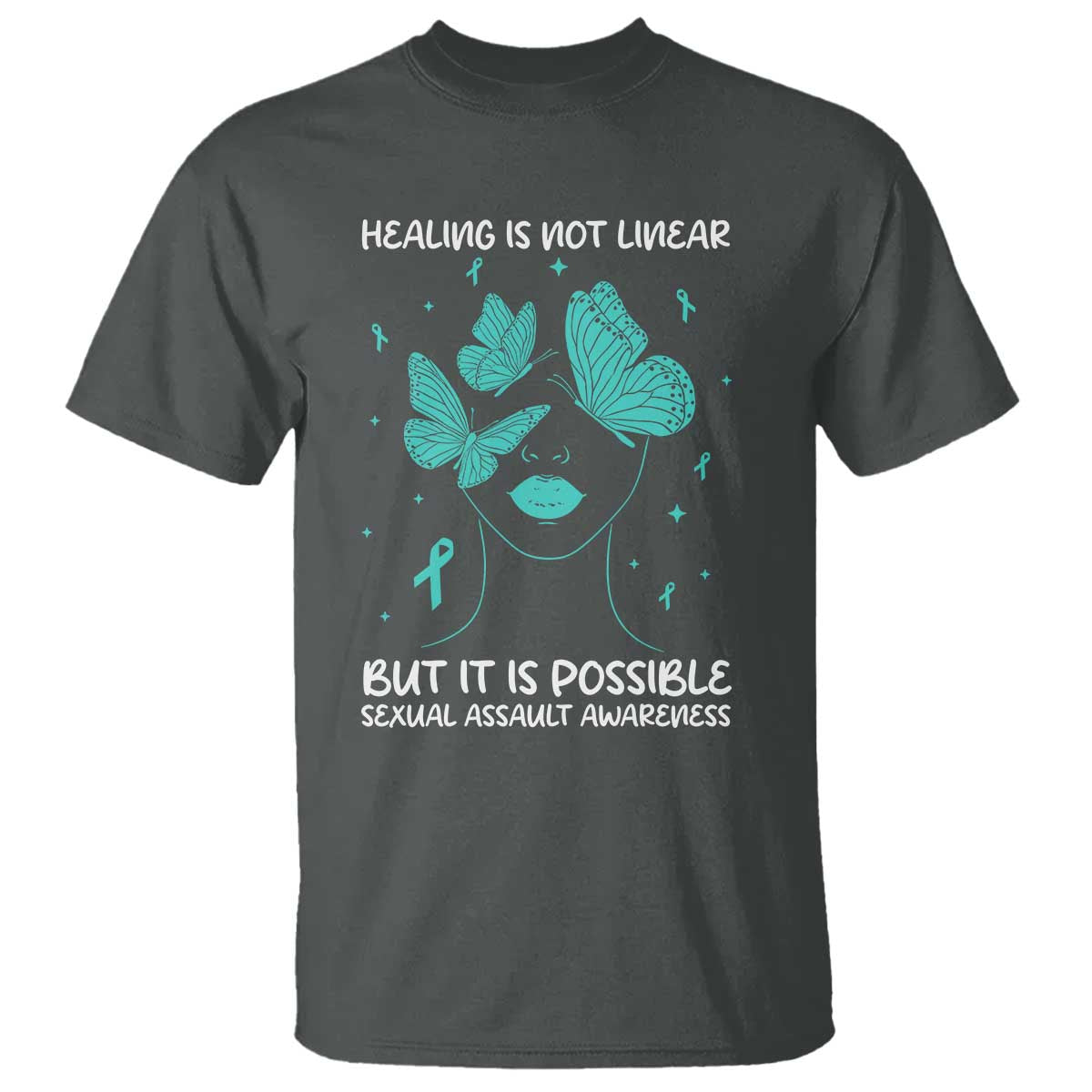 Sexual Assault Prevention Support T Shirt Healing Is Not Linear But It Is Possible