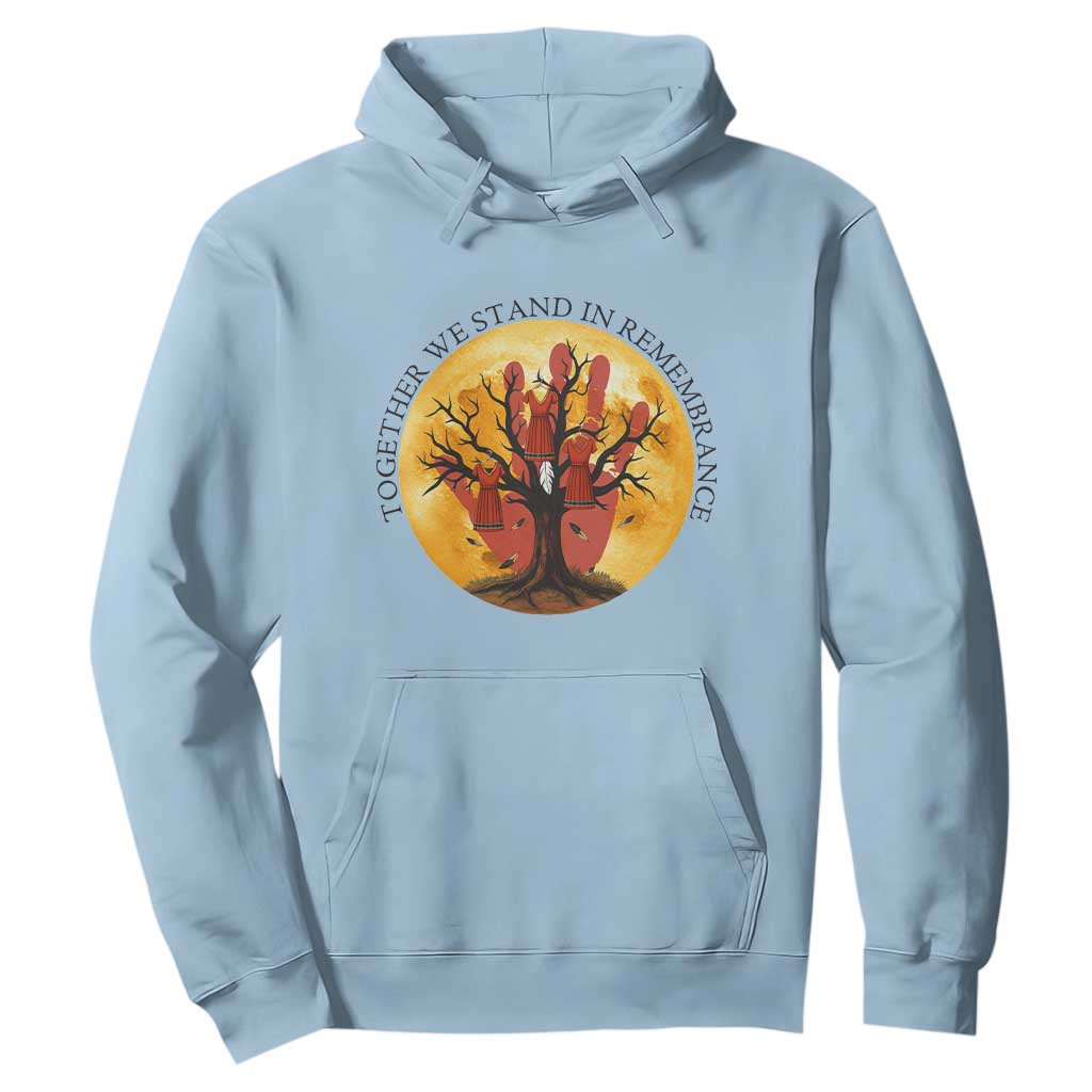 MMIW Red Hand Indigenous Native American Hoodie Together We Stand In Remembrance
