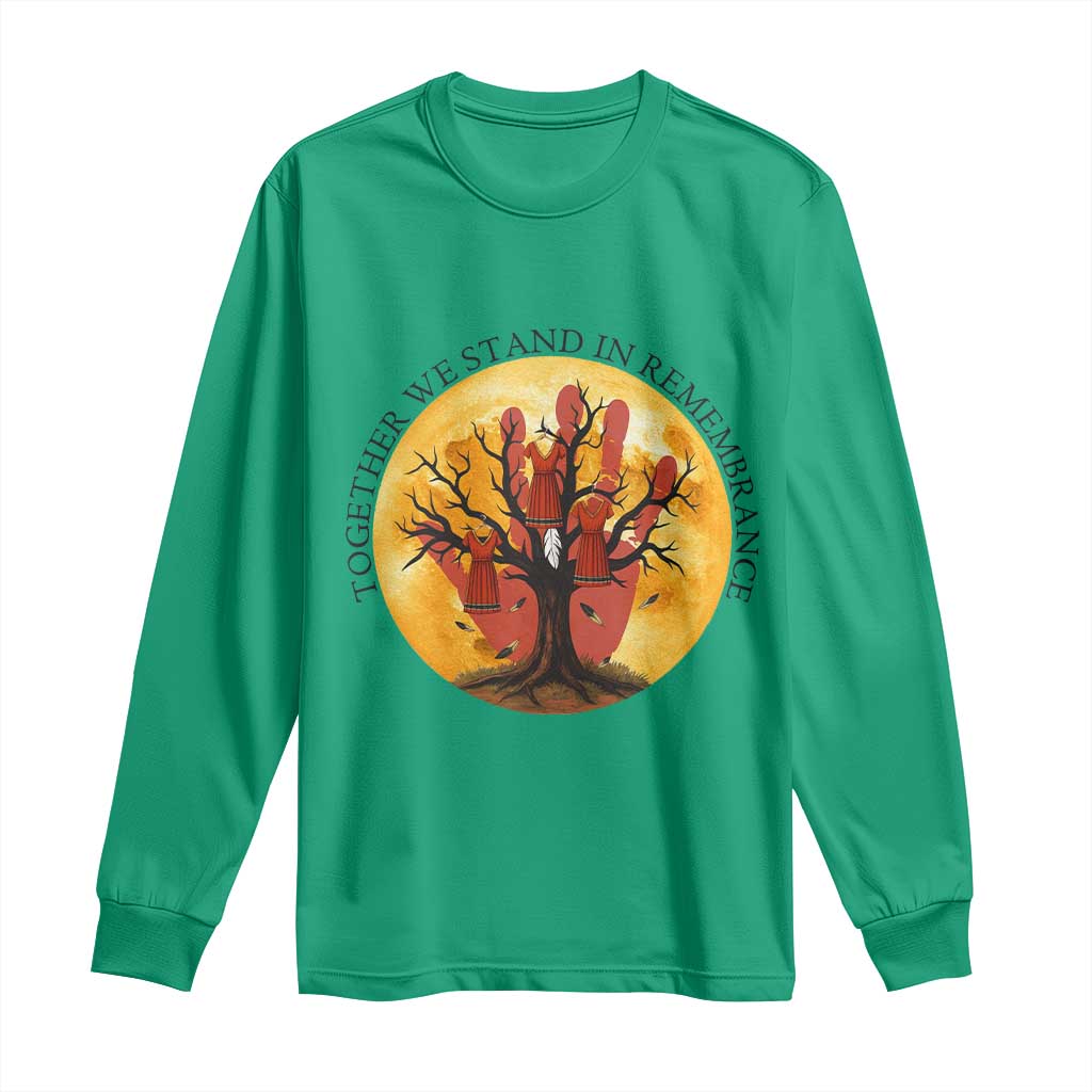 MMIW Red Hand Indigenous Native American Long Sleeve Shirt Together We Stand In Remembrance