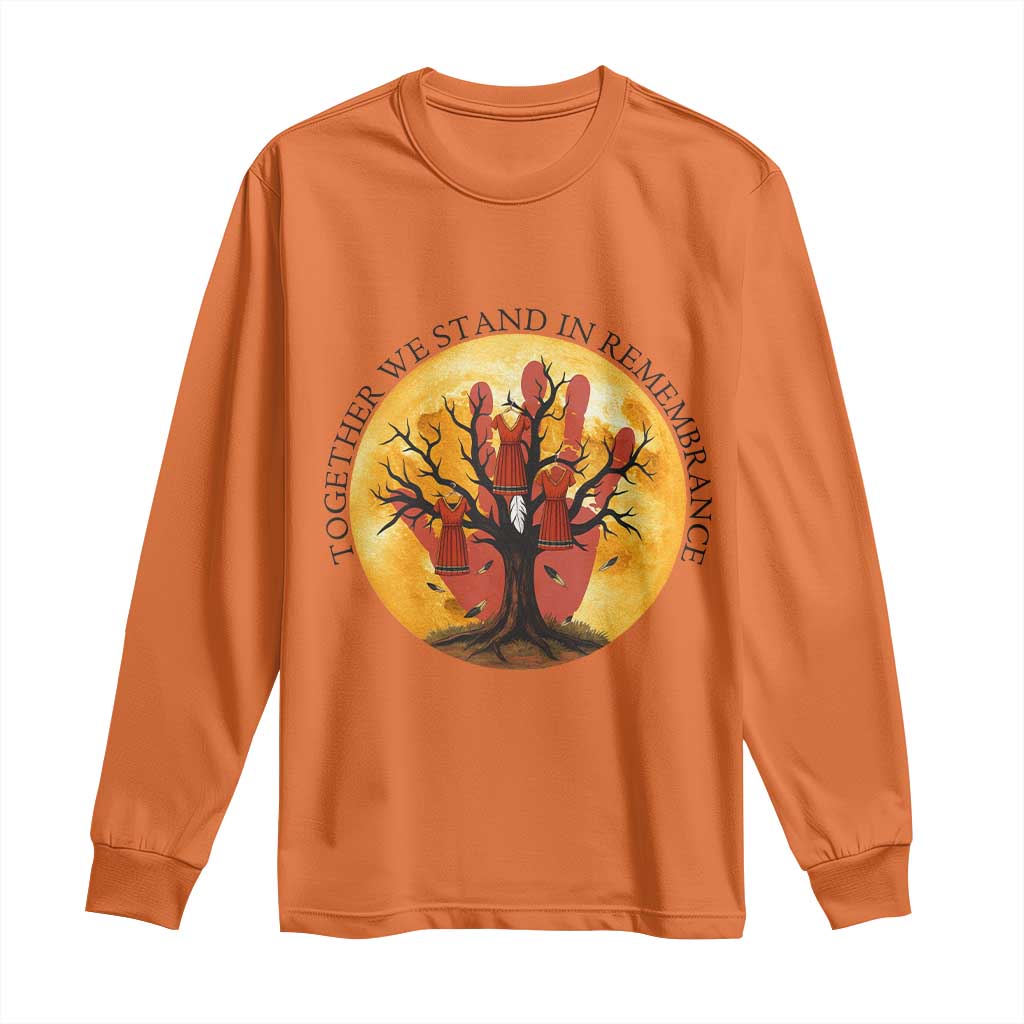 MMIW Red Hand Indigenous Native American Long Sleeve Shirt Together We Stand In Remembrance