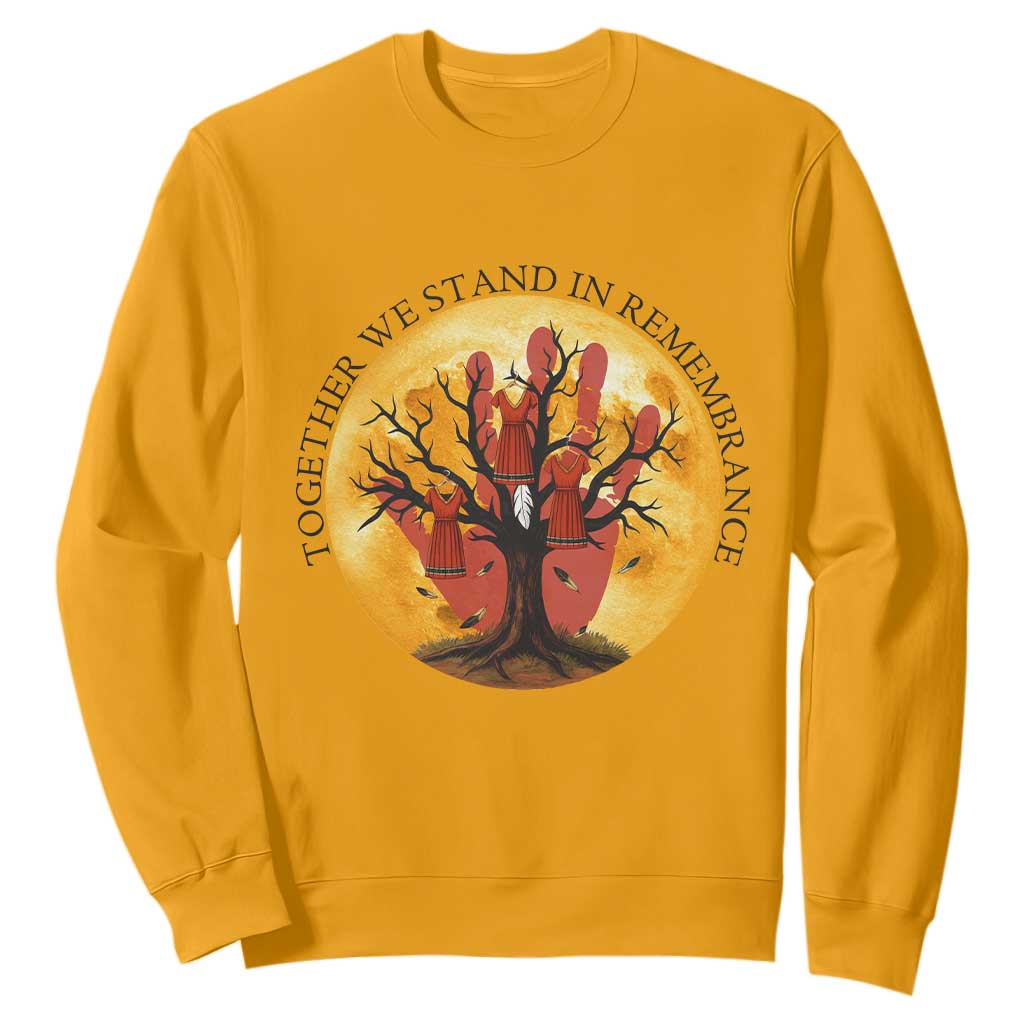 MMIW Red Hand Indigenous Native American Sweatshirt Together We Stand In Remembrance