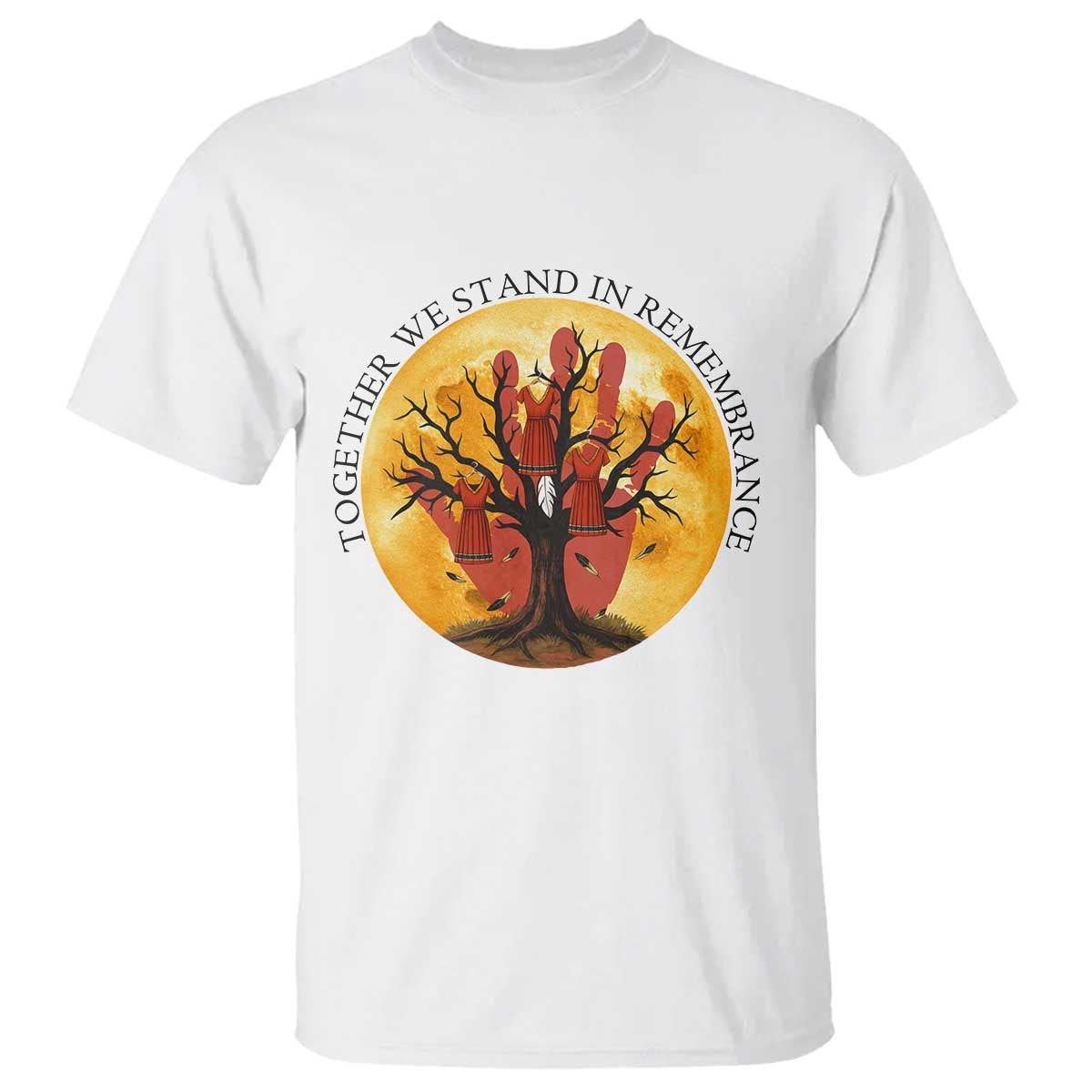 MMIW Red Hand Indigenous Native American T Shirt Together We Stand In Remembrance