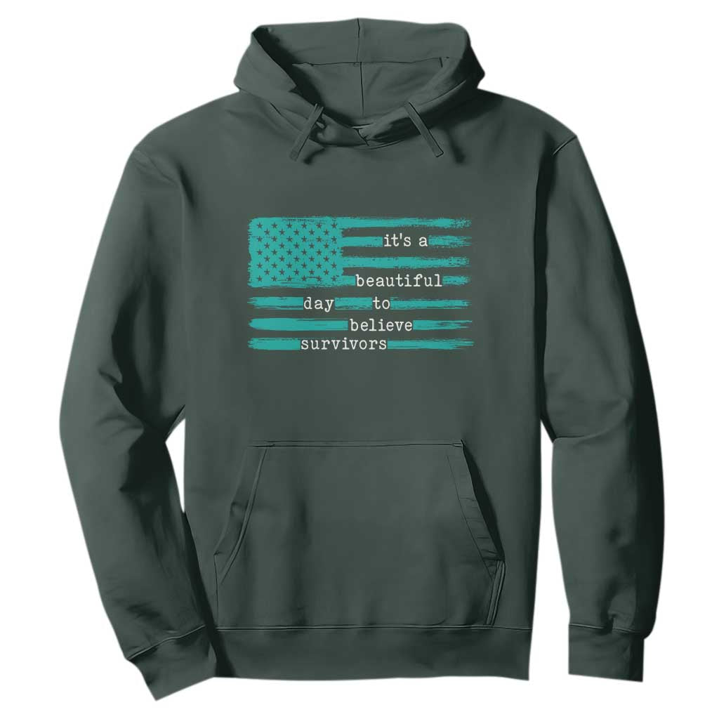 Sexual Assault Prevention Support Hoodie It's a Beautiful Day To Believe Survivors