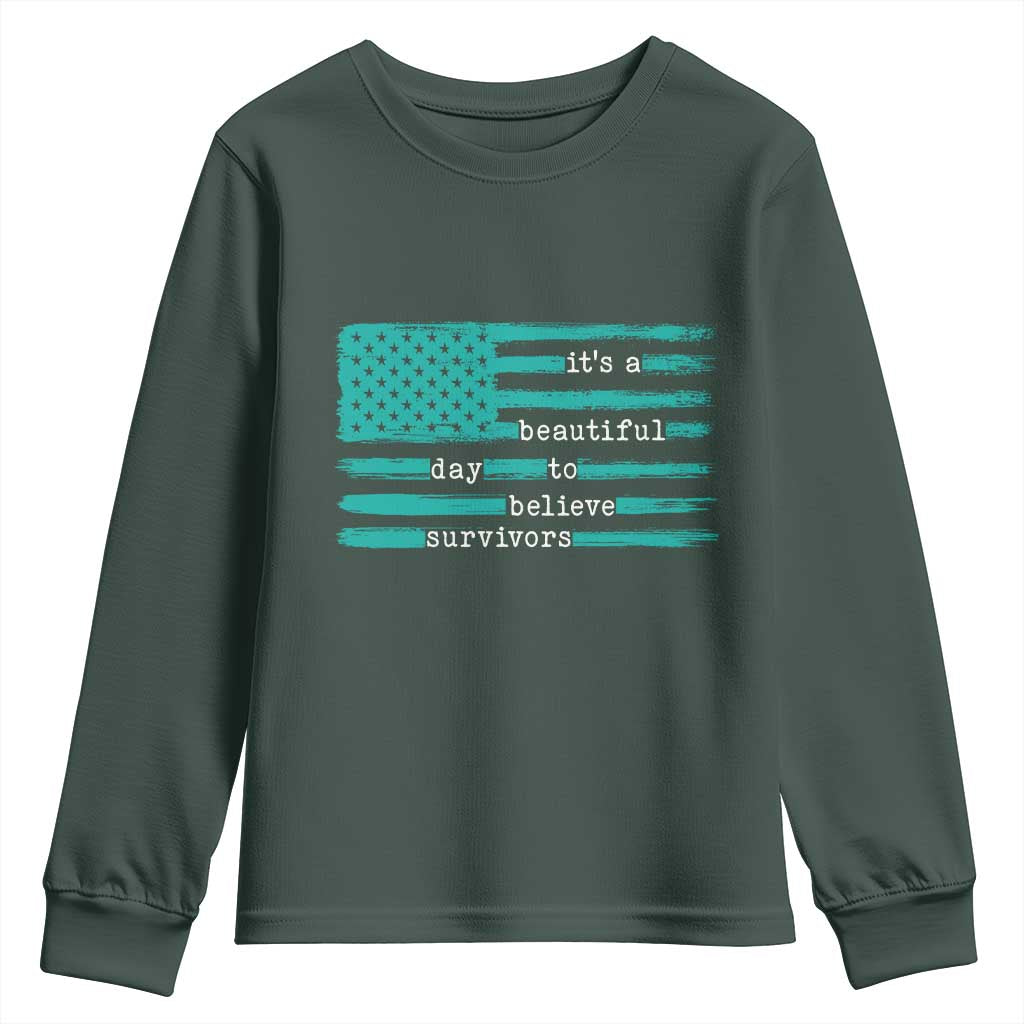 Sexual Assault Prevention Support Youth Sweatshirt It's a Beautiful Day To Believe Survivors