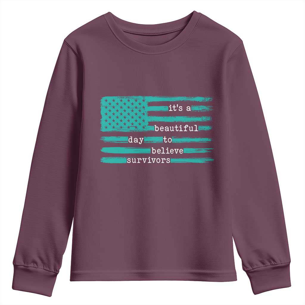 Sexual Assault Prevention Support Youth Sweatshirt It's a Beautiful Day To Believe Survivors