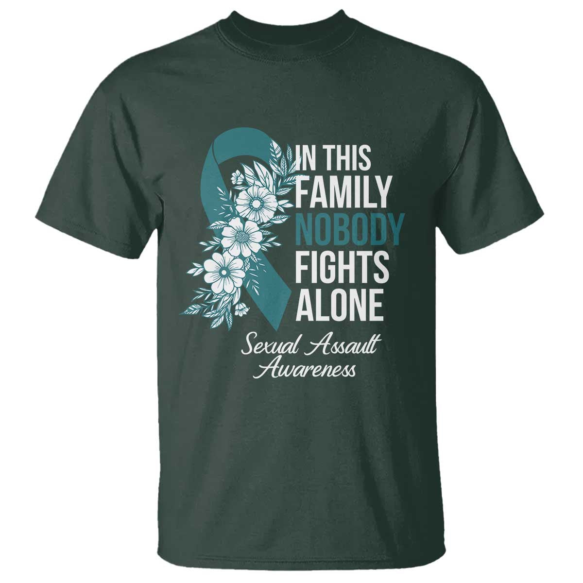 Sexual Assault Prevention Support T Shirt In This Family Nobody Fights Alone