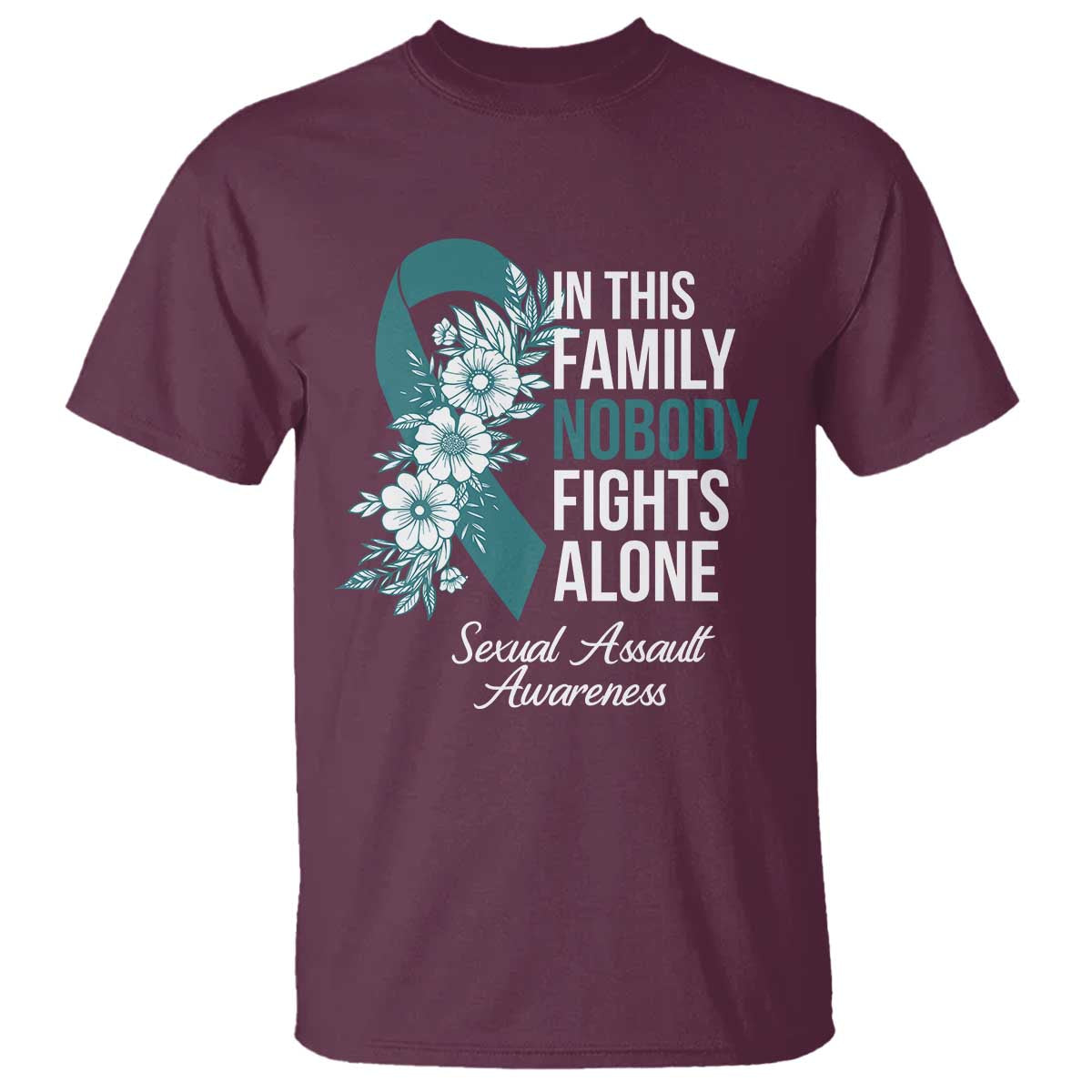 Sexual Assault Prevention Support T Shirt In This Family Nobody Fights Alone