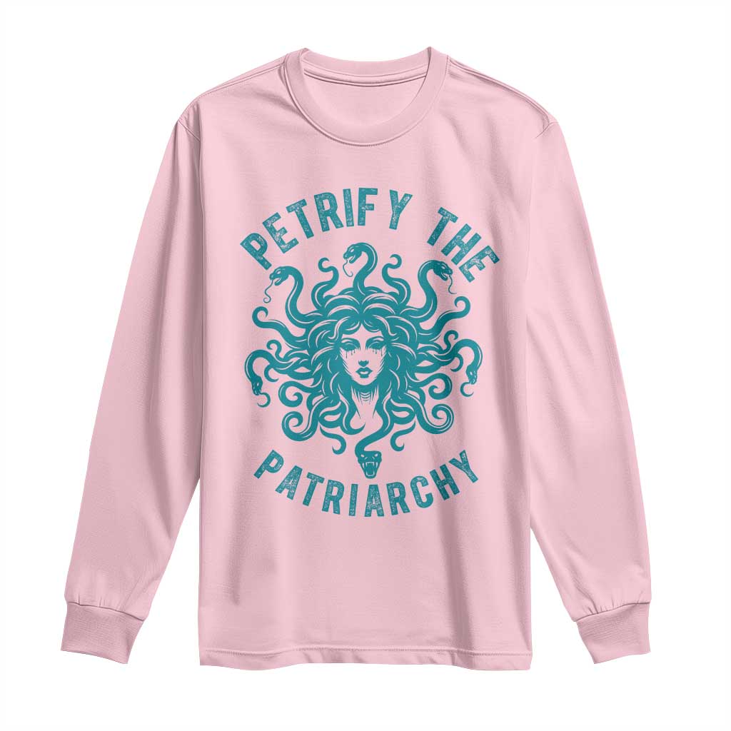 Sexual Assault Prevention Support Long Sleeve Shirt Petrify The Patriarchy Medusa Feminism