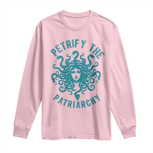 Sexual Assault Prevention Support Long Sleeve Shirt Petrify The Patriarchy Medusa Feminism