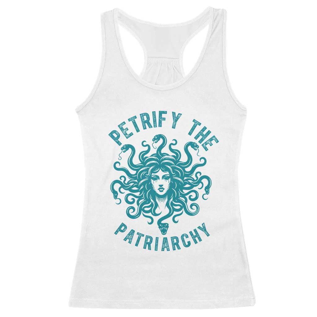 Sexual Assault Prevention Support Racerback Tank Top Petrify The Patriarchy Medusa Feminism