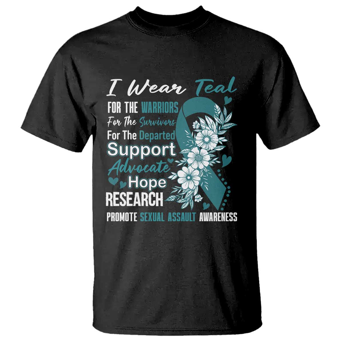 Sexual Assault Prevention Support T Shirt Teal Ribbon Flower