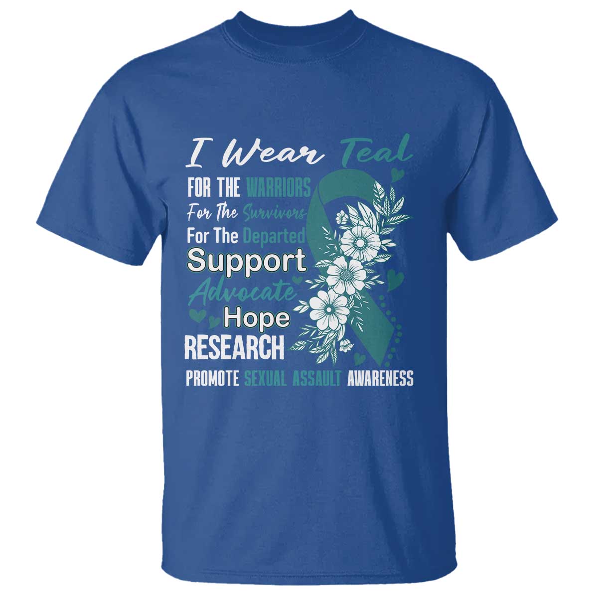 Sexual Assault Prevention Support T Shirt Teal Ribbon Flower