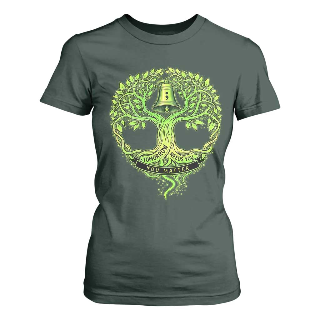 Mental Health T Shirt For Women Tomorrow Needs You You Matter