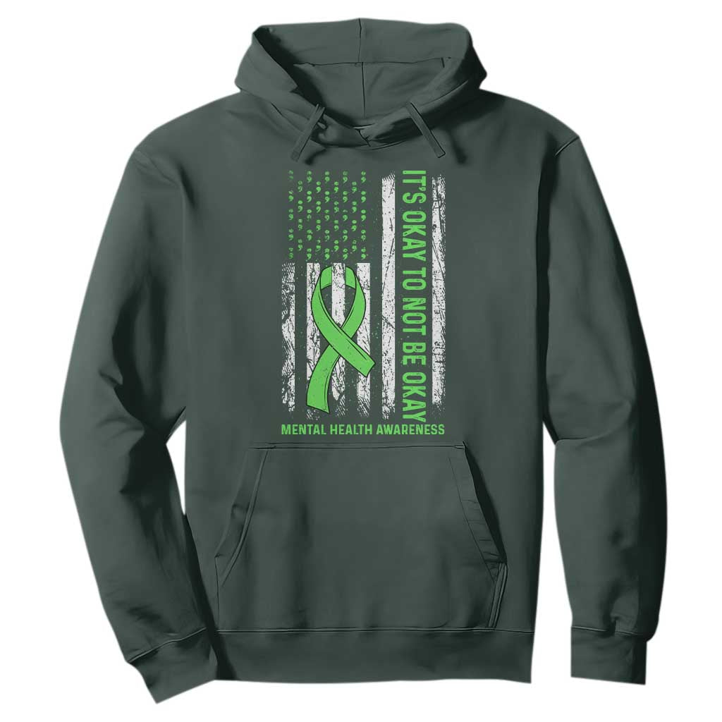 Mental Health Hoodie It's Okay To Not Be Okay