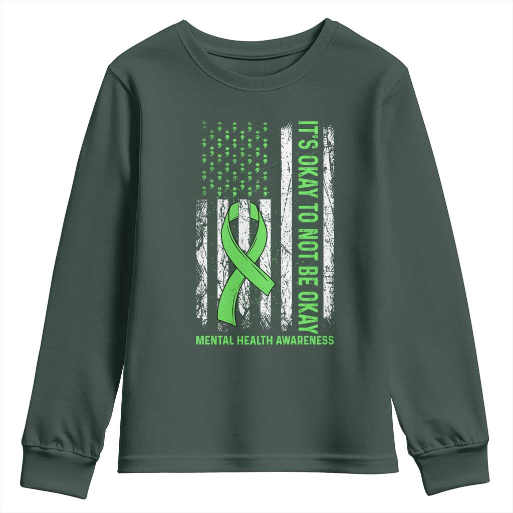 Mental Health Youth Sweatshirt It's Okay To Not Be Okay