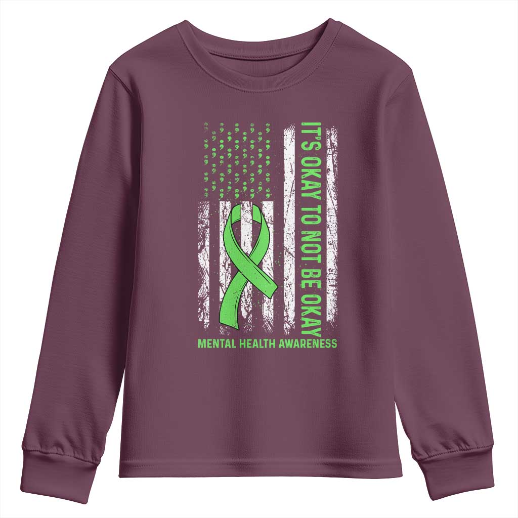 Mental Health Youth Sweatshirt It's Okay To Not Be Okay