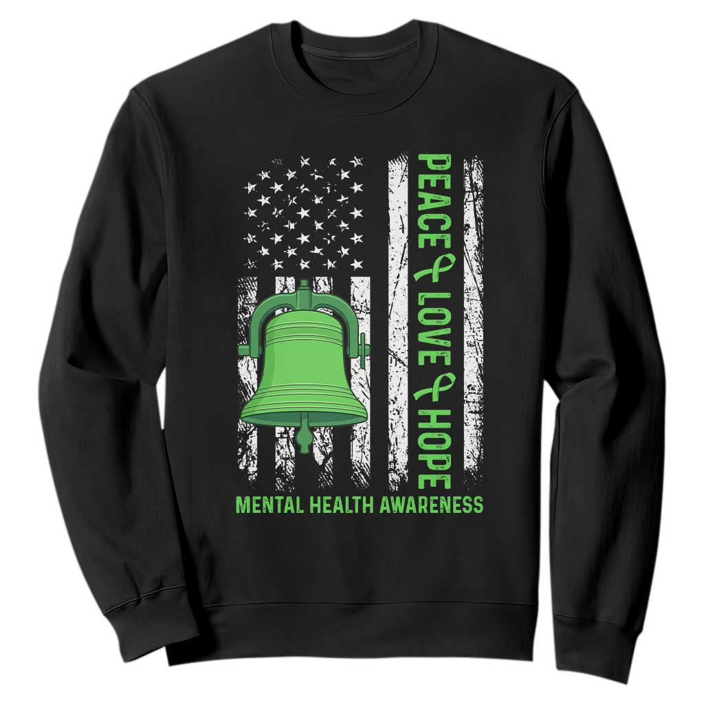 Mental Health Sweatshirt Peace Love Hope Green Ribbon