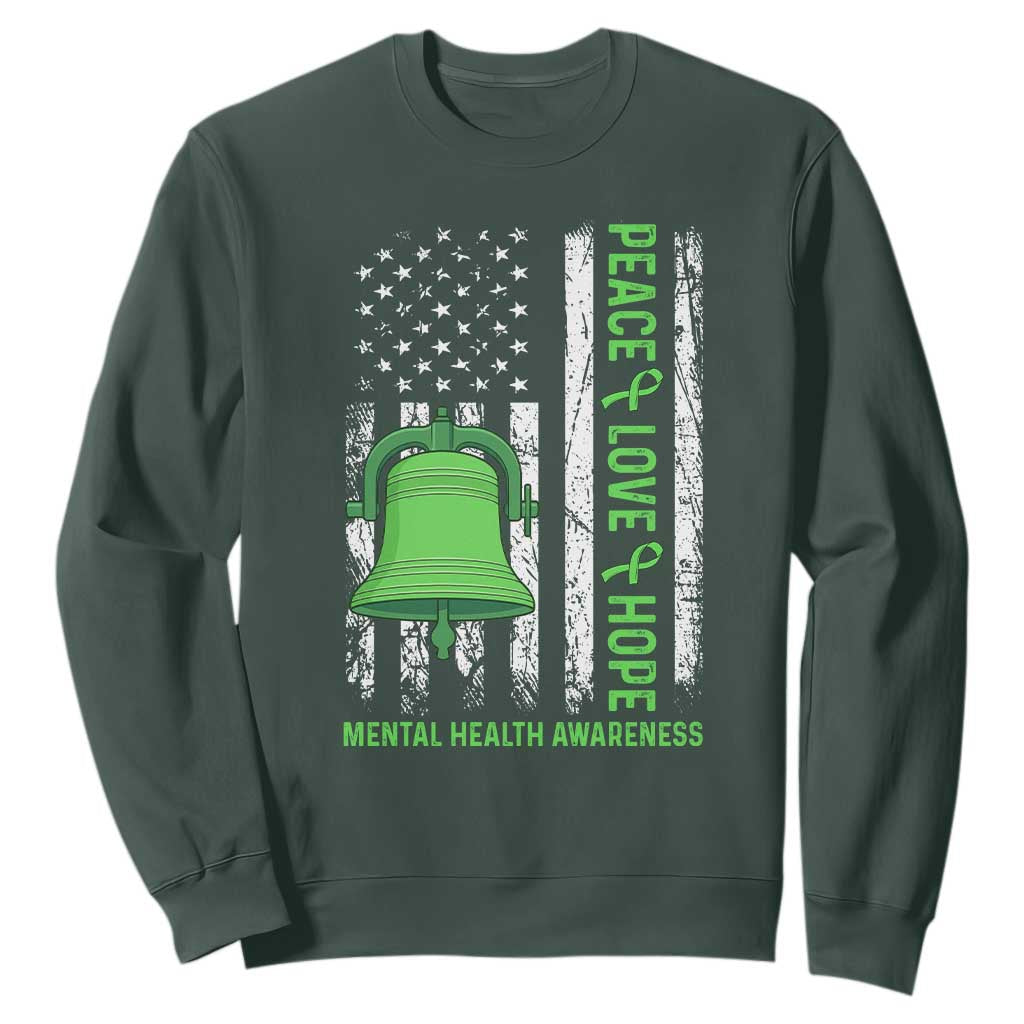 Mental Health Sweatshirt Peace Love Hope Green Ribbon