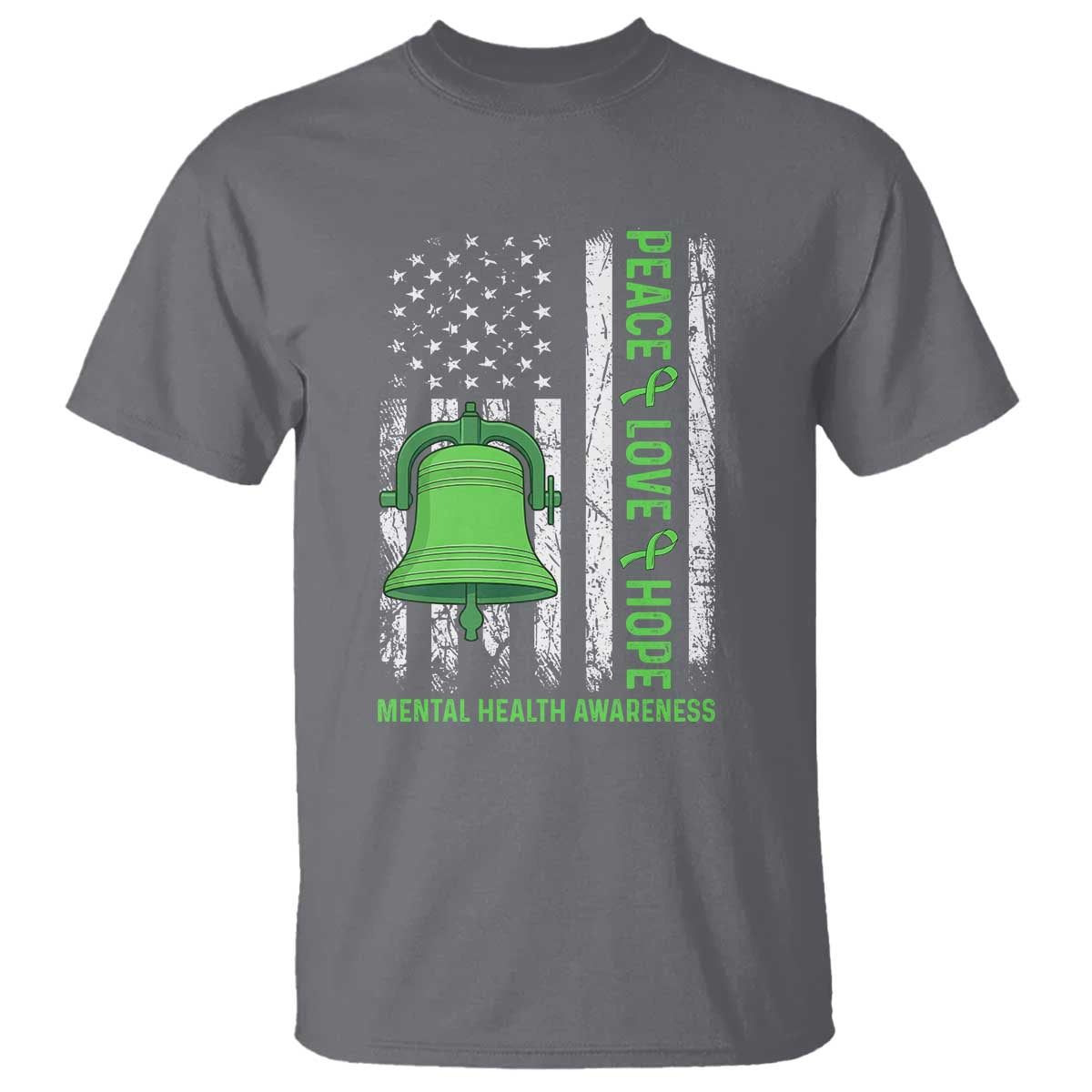 Mental Health T Shirt Peace Love Hope Green Ribbon