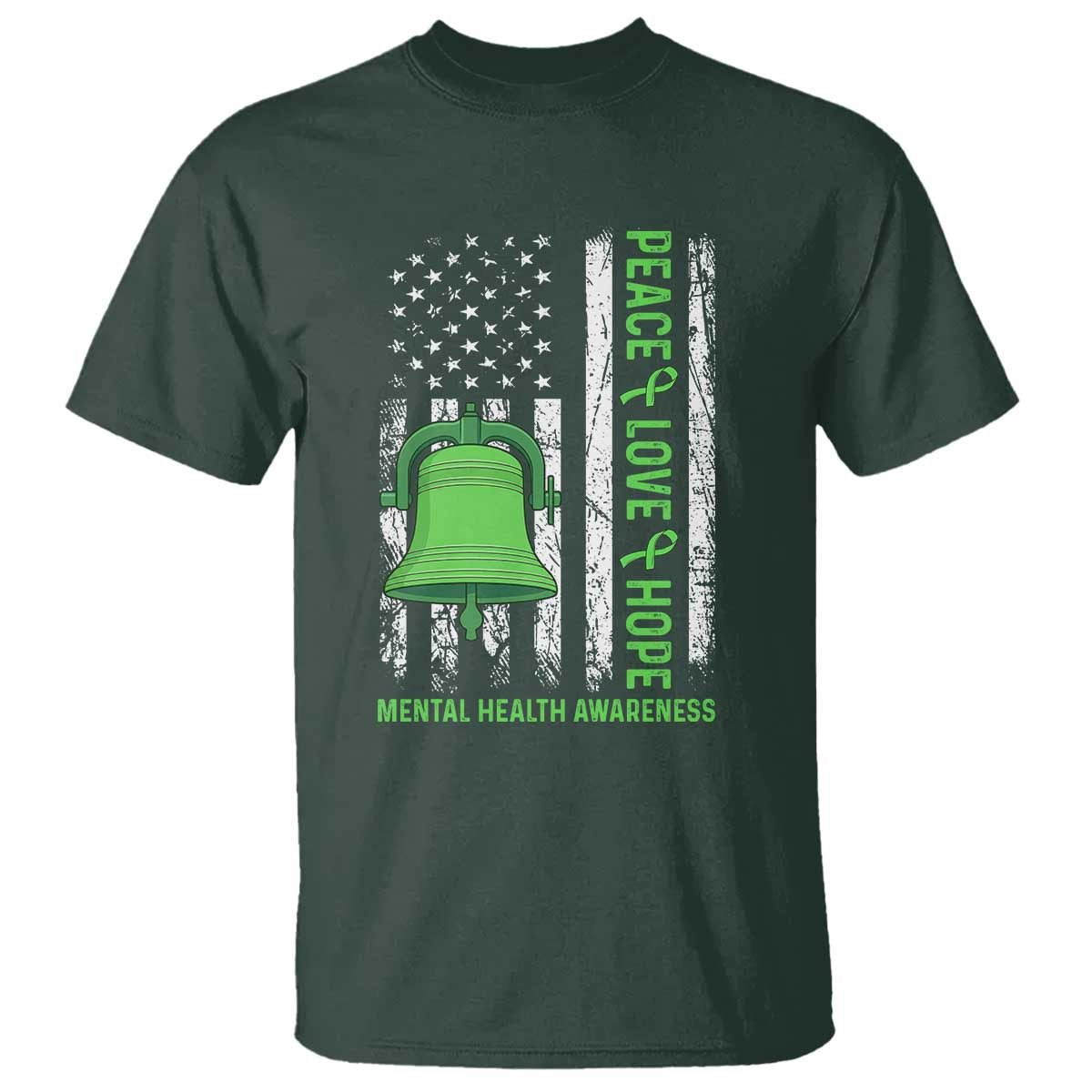 Mental Health T Shirt Peace Love Hope Green Ribbon