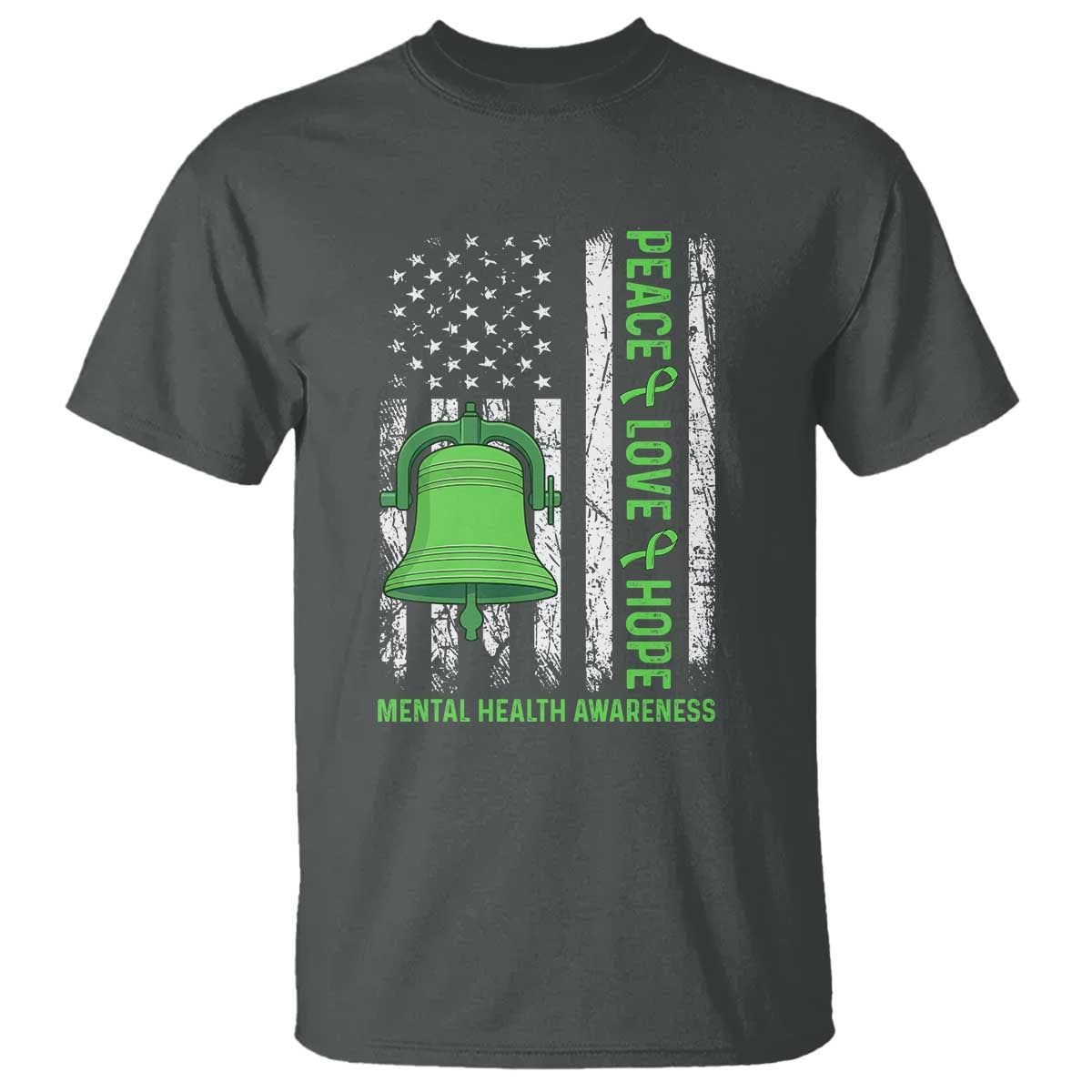 Mental Health T Shirt Peace Love Hope Green Ribbon