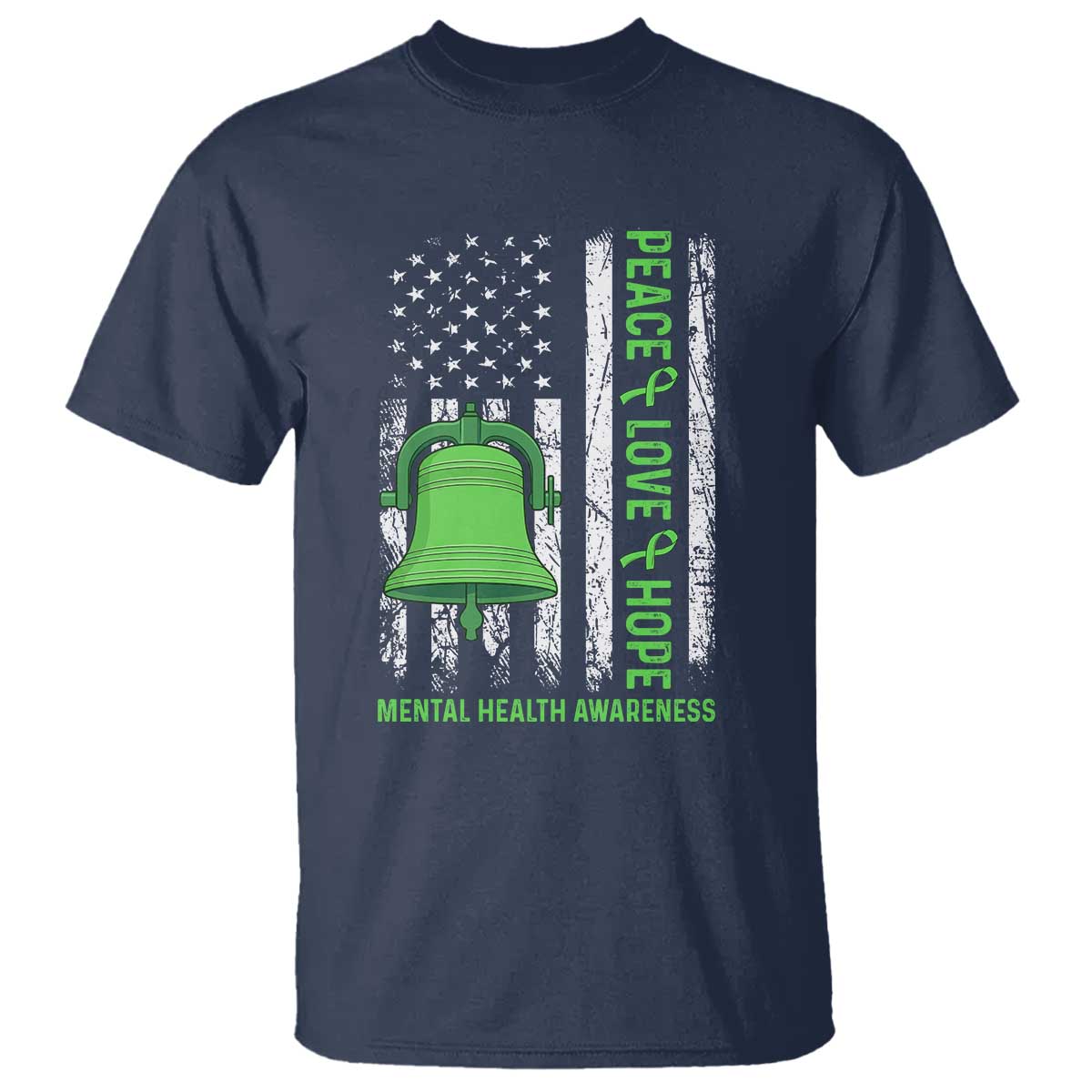 Mental Health T Shirt Peace Love Hope Green Ribbon