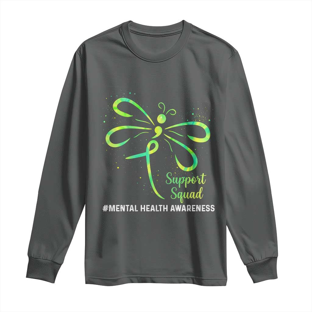 Mental Health Long Sleeve Shirt Support Squad Green Ribbon