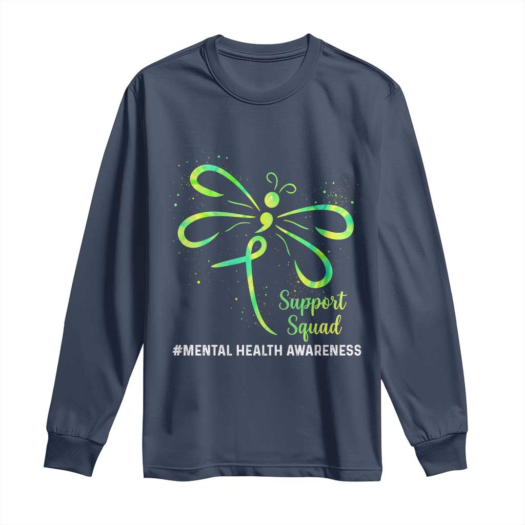 Mental Health Long Sleeve Shirt Support Squad Green Ribbon