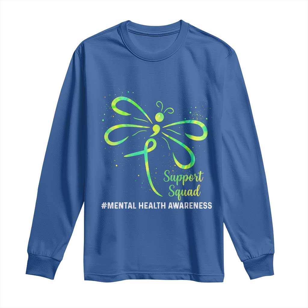 Mental Health Long Sleeve Shirt Support Squad Green Ribbon