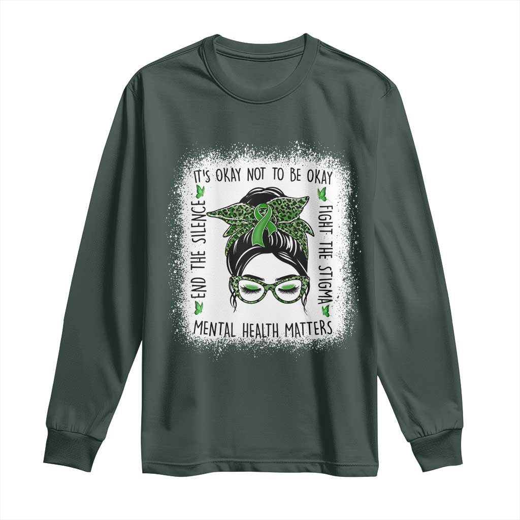 Mental Health Matters Long Sleeve Shirt Messy Bun Green Ribbon Support