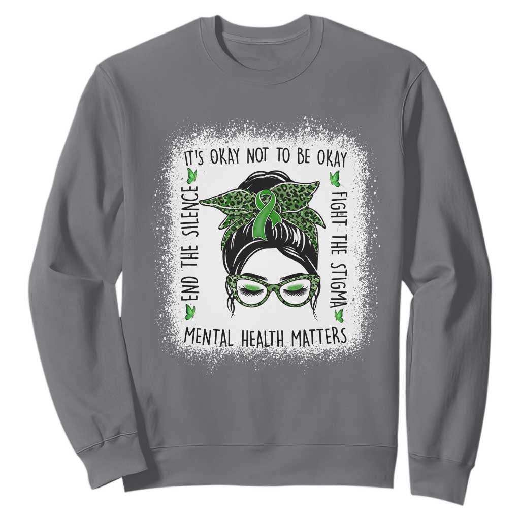 Mental Health Matters Sweatshirt Messy Bun Green Ribbon Support