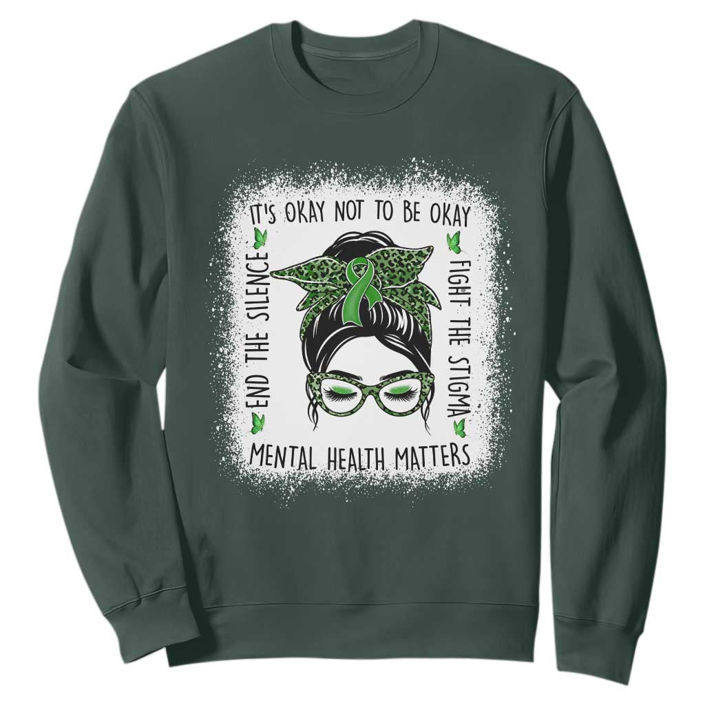 Mental Health Matters Sweatshirt Messy Bun Green Ribbon Support