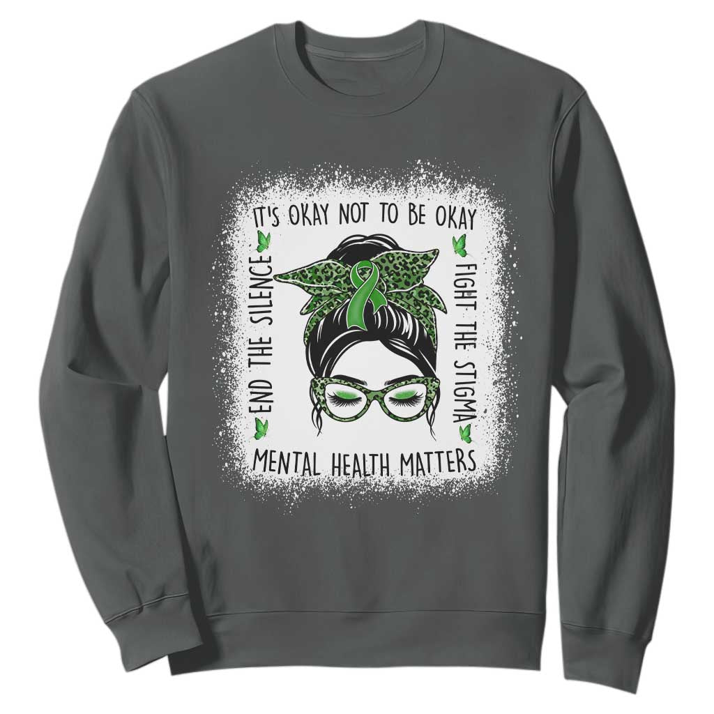 Mental Health Matters Sweatshirt Messy Bun Green Ribbon Support