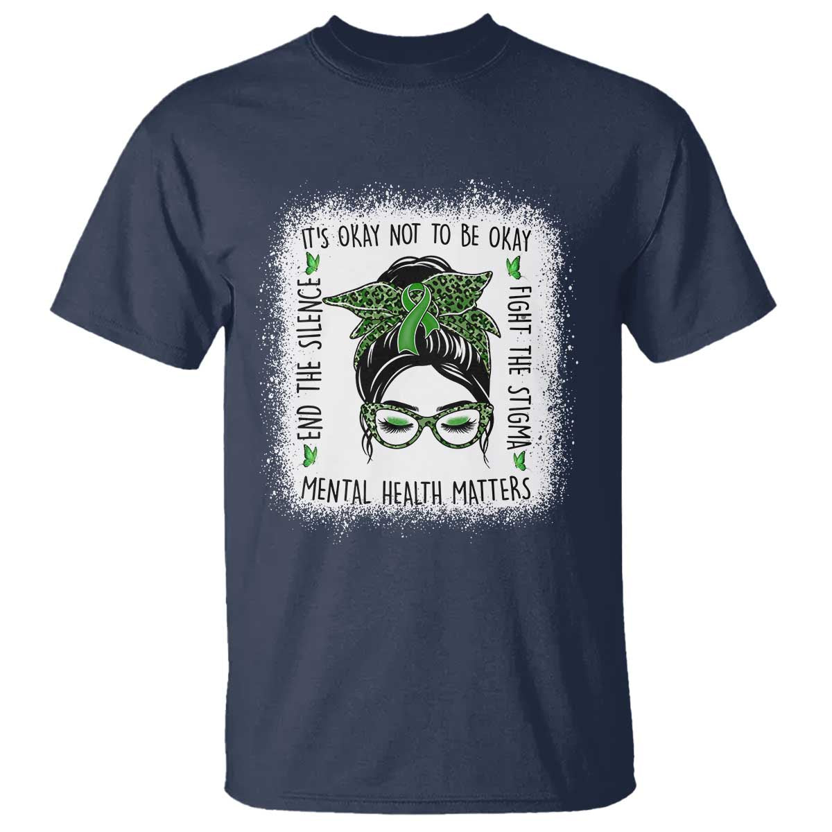 Mental Health Matters T Shirt Messy Bun Green Ribbon Support