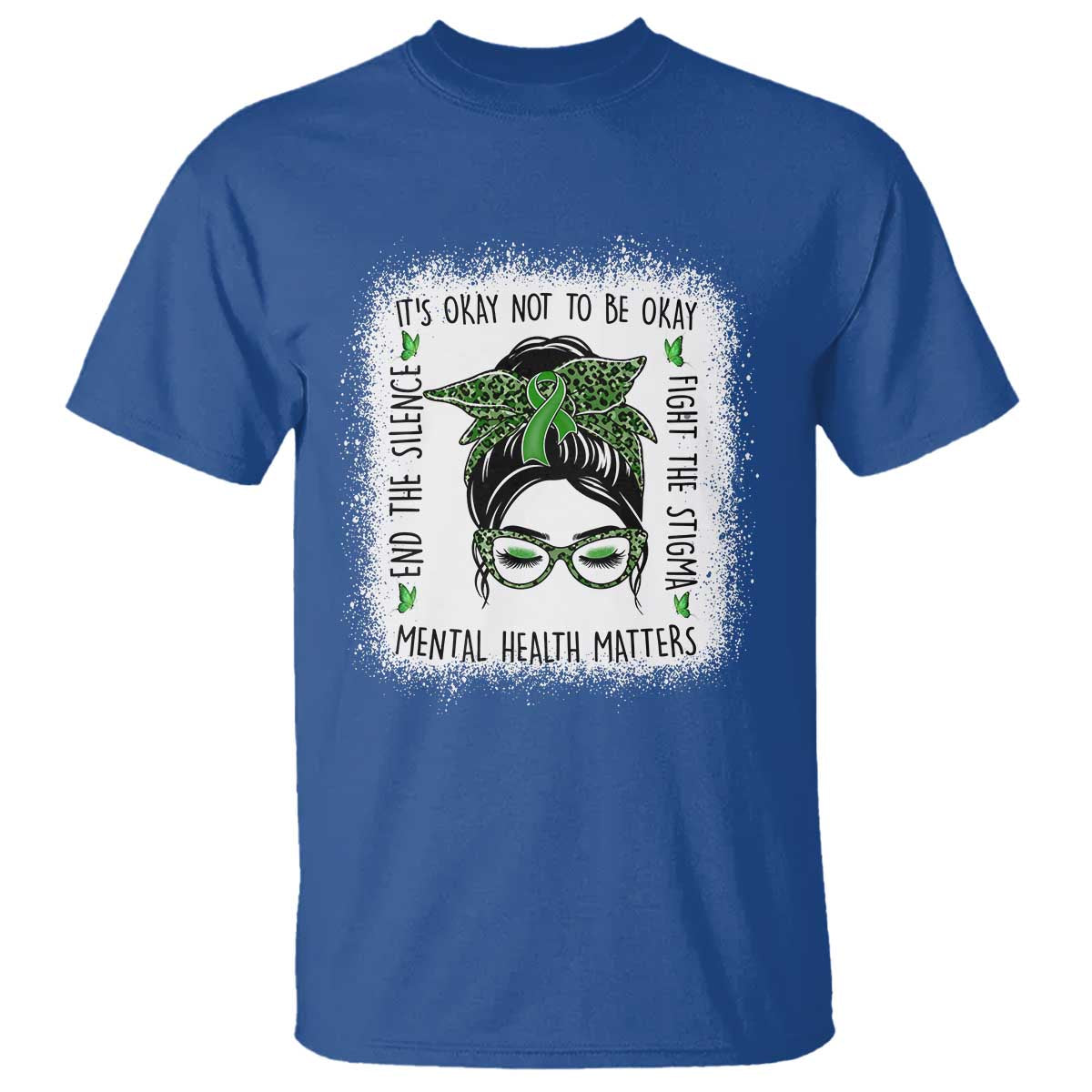 Mental Health Matters T Shirt Messy Bun Green Ribbon Support