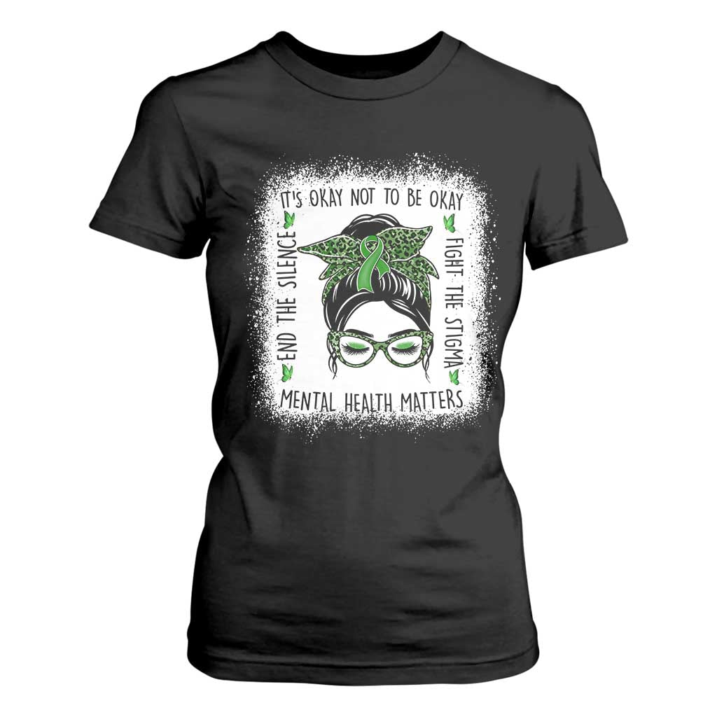 Mental Health Matters T Shirt For Women Messy Bun Green Ribbon Support