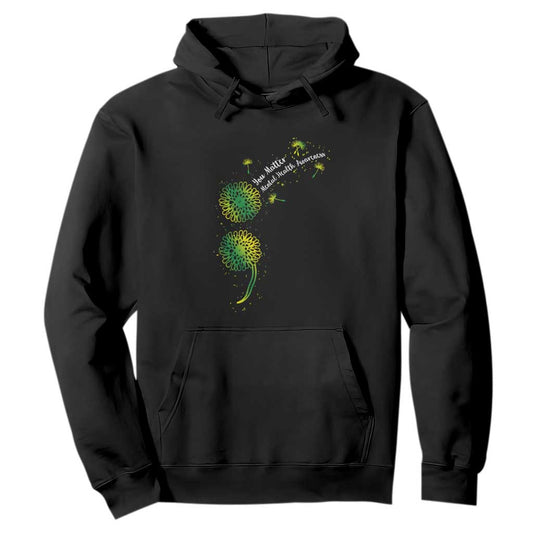 Mental Health Hoodie Semicolon Dandelion You Matter