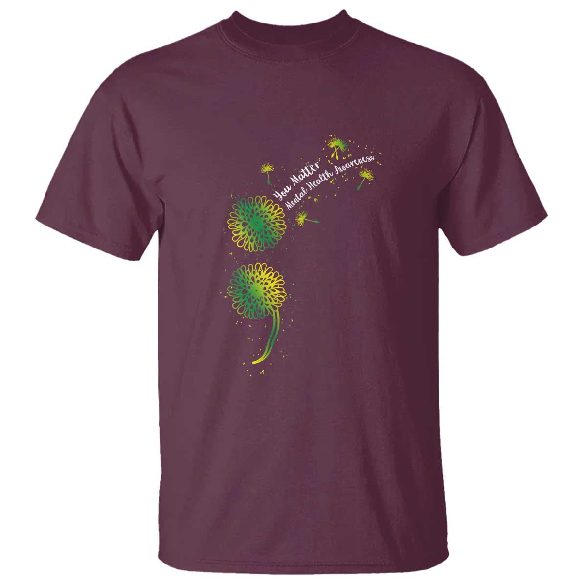 Mental Health T Shirt Semicolon Dandelion You Matter