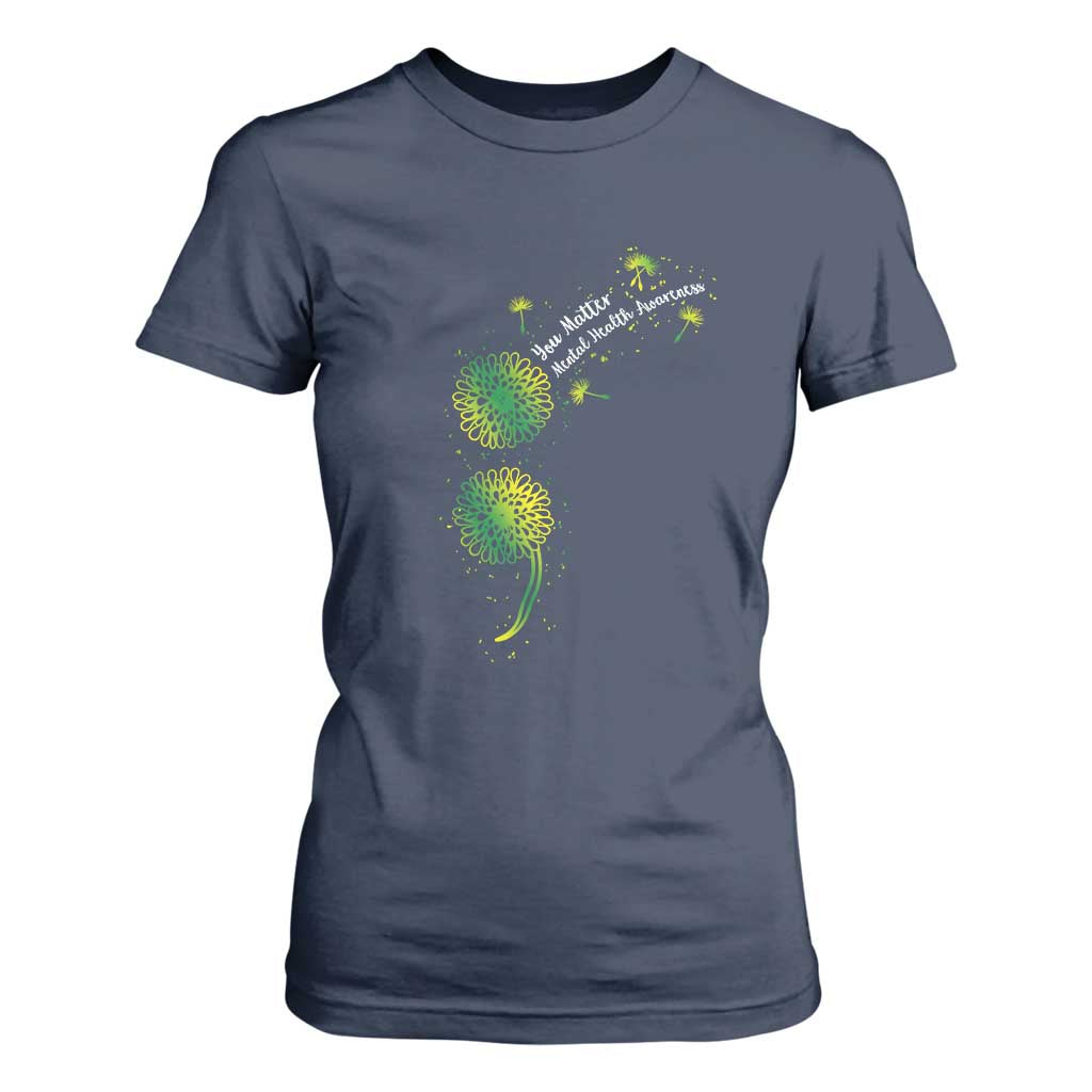 Mental Health T Shirt For Women Semicolon Dandelion You Matter