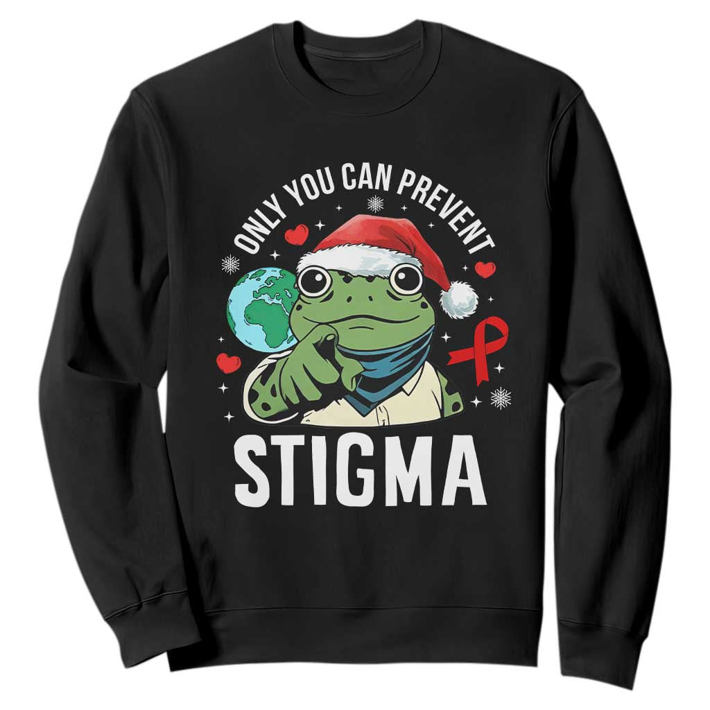 Christmas Frog AIDS Christmas Supporter Sweatshirt Only You Can Prevent Stigma