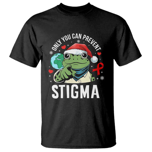 Christmas Frog AIDS Christmas Supporter T Shirt Only You Can Prevent Stigma