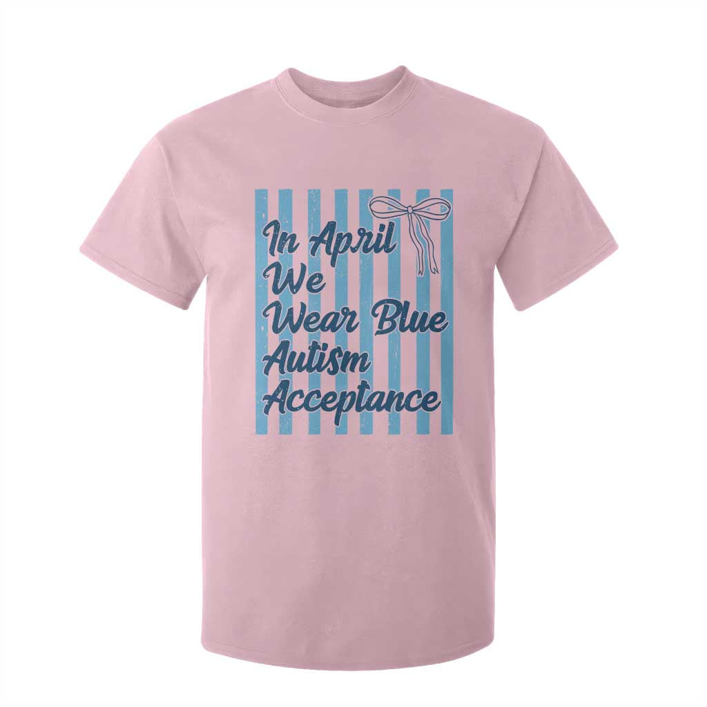 Autism Acceptance T Shirt For Kid In April We Wear Blue Support Neurodivergent