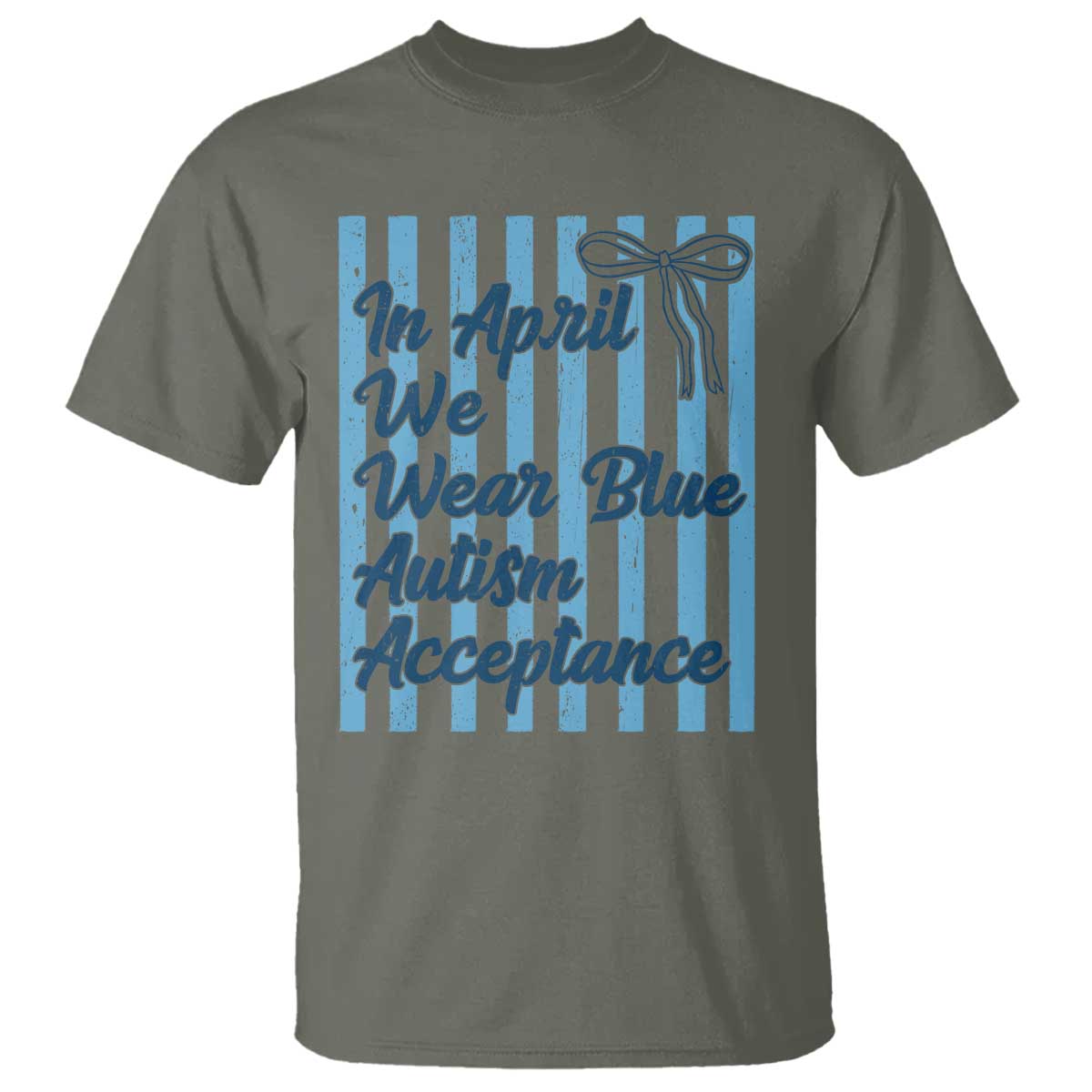 Autism Acceptance T Shirt In April We Wear Blue Support Neurodivergent