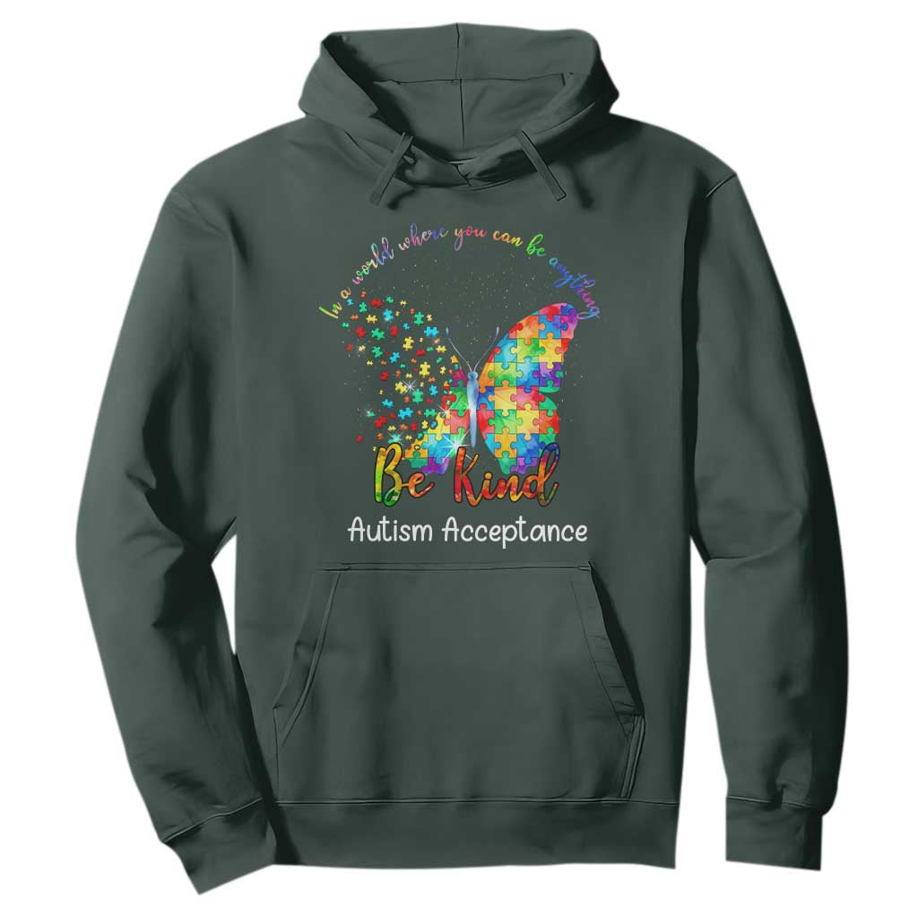 Autism Acceptance Hoodie In A World Where You Can Be Anything Be Kind Butterfly Puzzle