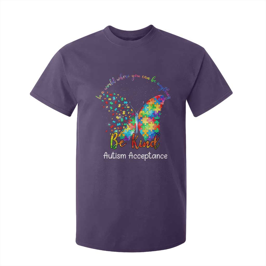 Autism Acceptance T Shirt For Kid In A World Where You Can Be Anything Be Kind Butterfly Puzzle