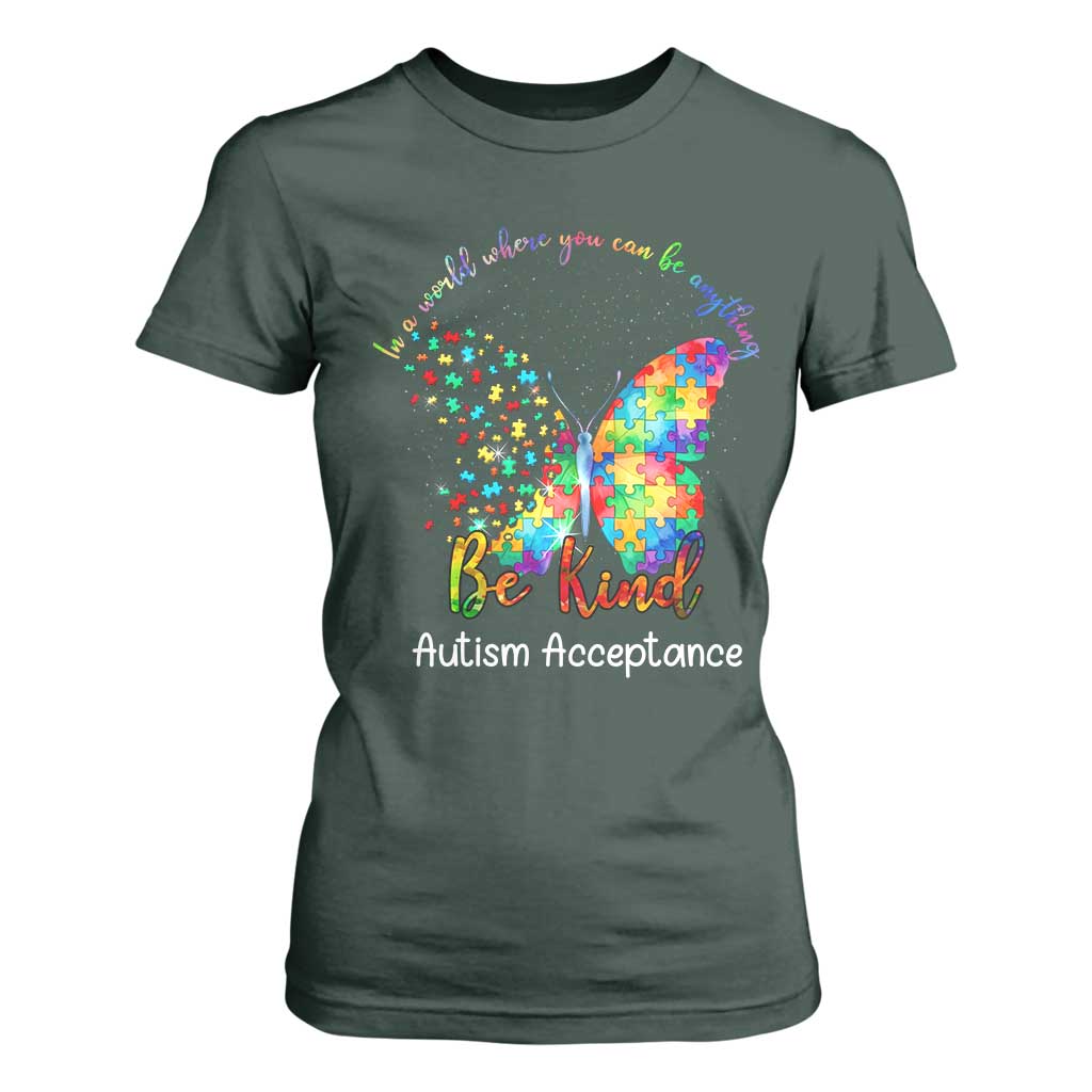 Autism Acceptance T Shirt For Women In A World Where You Can Be Anything Be Kind Butterfly Puzzle