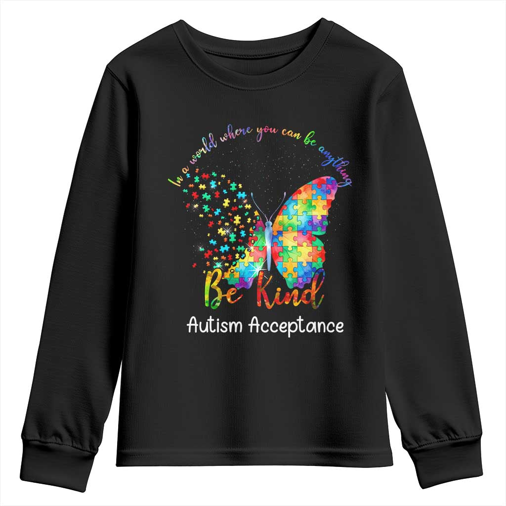 Autism Acceptance Youth Sweatshirt In A World Where You Can Be Anything Be Kind Butterfly Puzzle