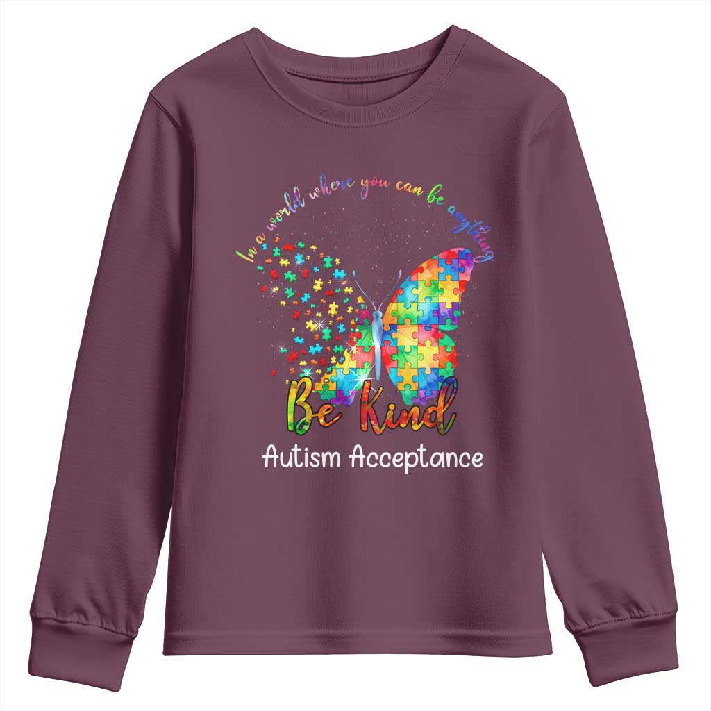 Autism Acceptance Youth Sweatshirt In A World Where You Can Be Anything Be Kind Butterfly Puzzle