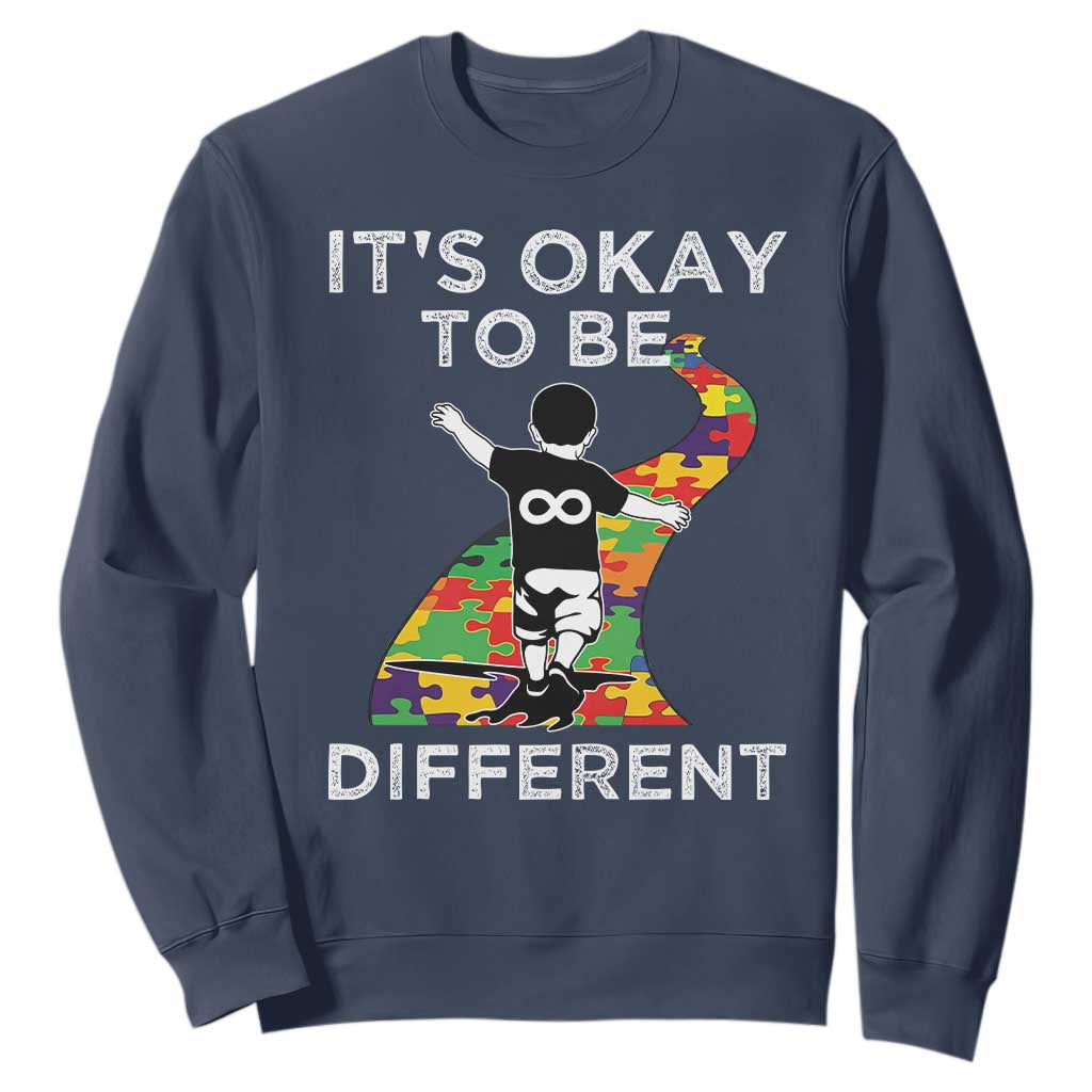 Autism Acceptance Sweatshirt It's Okay To Be Different